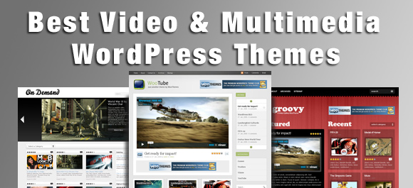 best-video-and-multimedia video and multimedia wordpress themes