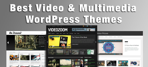 best video and multimedia wordpress themes