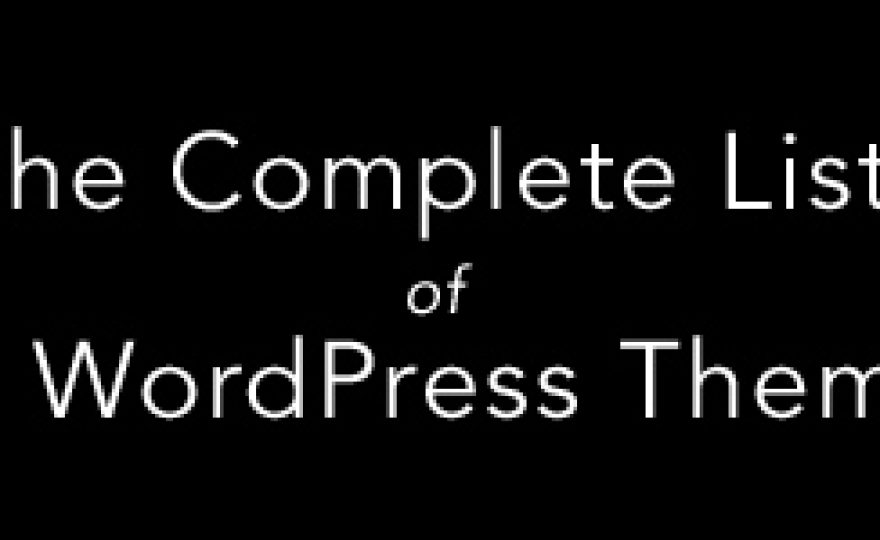 The Complete List of Premium WordPress Theme Shops