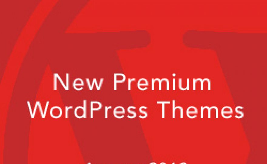 New Premium WordPress Themes August 2013