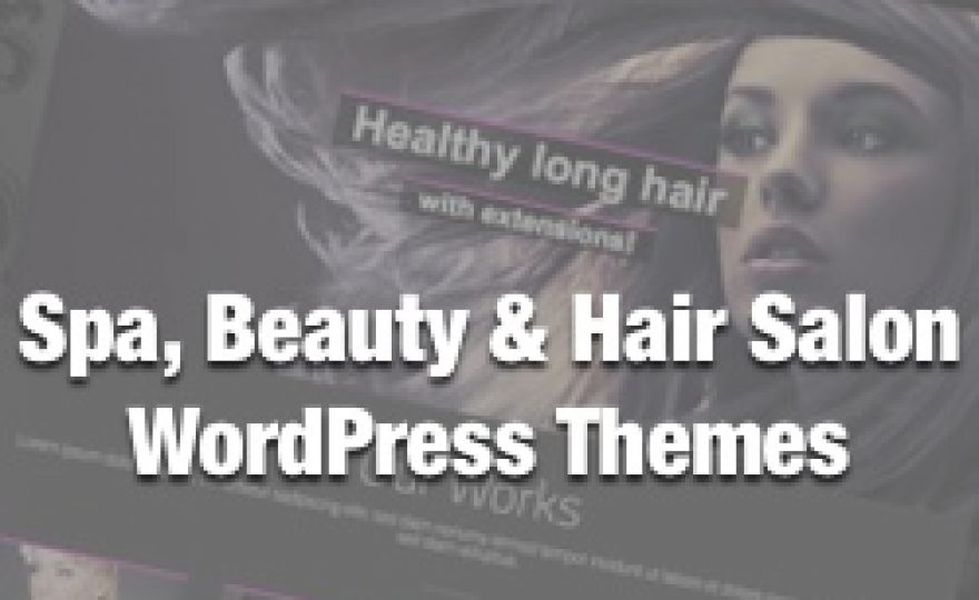 30+ Best Spa, Beauty & Hair Salon WordPress Themes