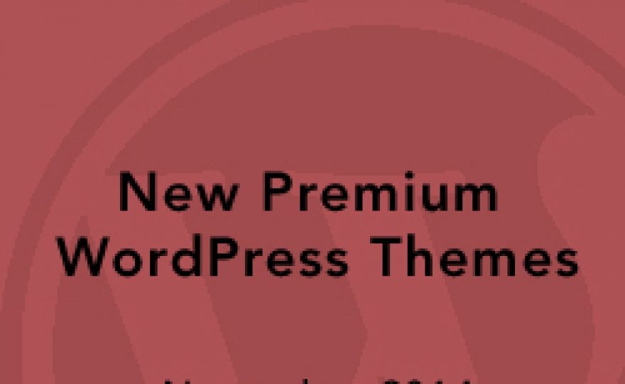 New Premium WordPress Themes: November 2014
